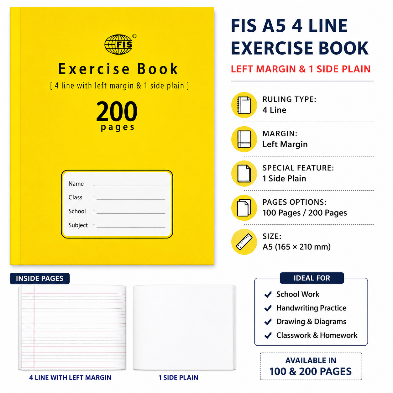 FIS A5 4 Line Exercise Book – Left Margin & 1 Side Plain, 165 × 210 mm, 100 & 200 Pages